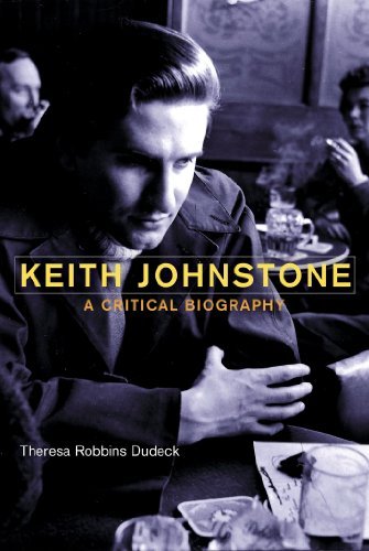 Keith Johnstone Critical Biography