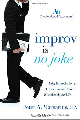 Improv is no joke (Peter A. Margaritis)
