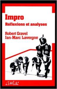 Impro tome 1 - Robert Gravel, Jan-Marc Lavergne