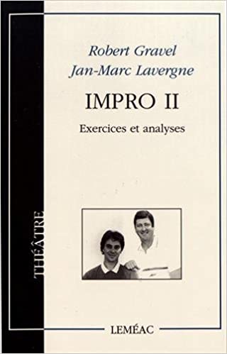 Impro tome 2 - Robert Gravel, Jan-Marc Lavergne