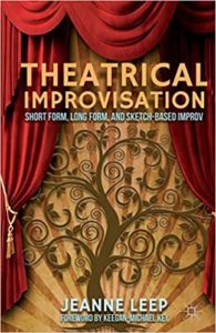 Theatrical Improvisation (Jeanne Leep)