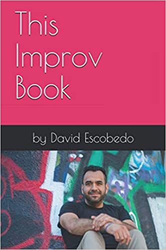 This Improv Book - David Escobedo