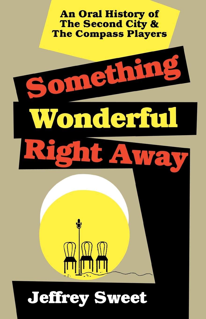 Something Wonderful Right Away (Jeffrey Sweet)
