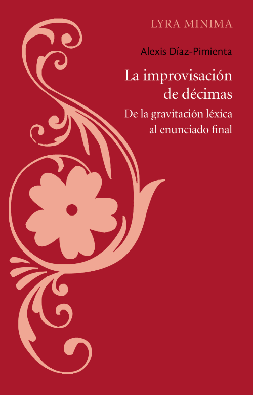 La improvisación de décimas (Alexis Díaz-Pimienta)