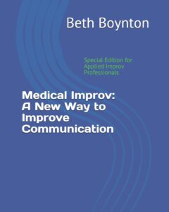 Medical Improv (Beth Boynton)