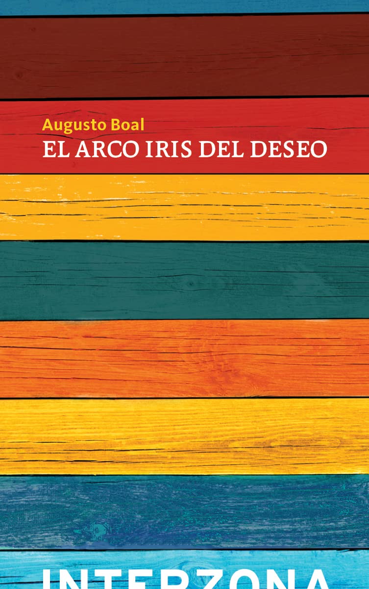 El Arco Iris del Deseo - Augusto Boal
