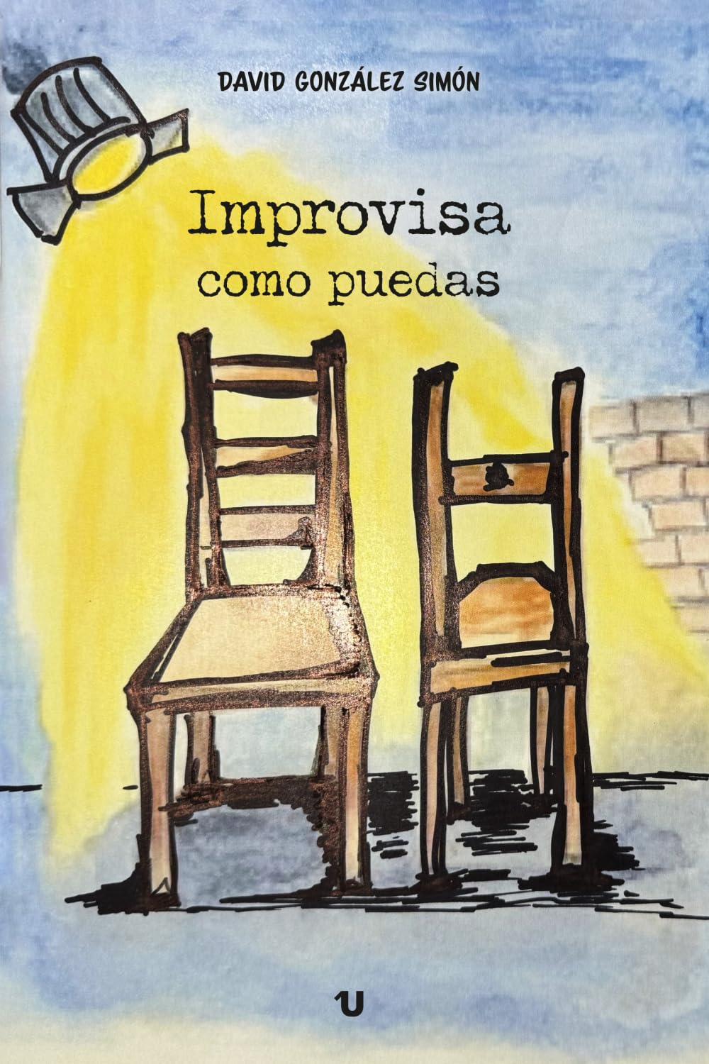 Improvisa como puedas (David González Simón)