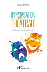 Improvisation théâtrale (Nabla Leviste)